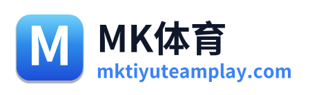MK体育